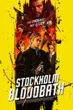 Stockholm Bloodbath Style E Movie Poster 27 x 40 inch
