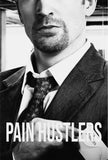 Pain Hustlers Style D Movie Poster 27 x 40 inch