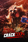 Crackcoon Style B Movie Poster 27 x 40 inch