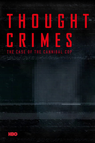 Thought Crimes Style A Movie Poster 11 x 17 inch