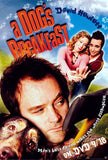 A Dog's Breakfast Movie Poster Print
