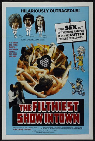 Filthiest Show in Town Movie Poster Print