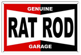 Rat Rod Genuine Garage Art Reproduction Metal Sign 12×18