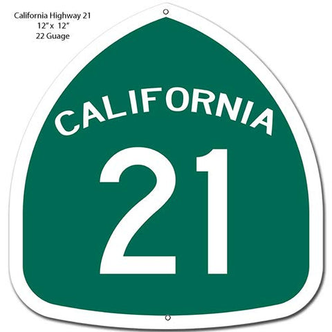 California 21 Highway Reproduction Garage Shop Metal Sign 12×12