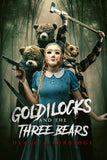Goldilocks and the Three Bears: Death & Porridge Style B Movie Poster 27 x 40 inch