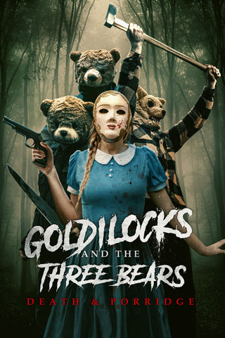 Goldilocks and the Three Bears: Death & Porridge Style B Movie Poster 27 x 40 inch