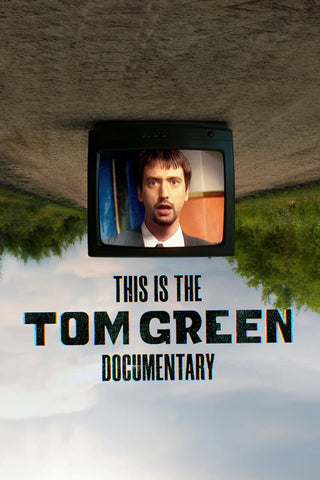 This Is the Tom Green Documentary Style A Movie Poster 27 x 40 inch