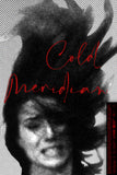 Cold Meridian Style A Movie Poster 27 x 40 inch