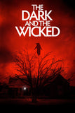 The Dark and the Wicked Style A Movie Poster 11 x 17 inch