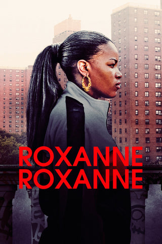 Roxanne Roxanne Style A Movie Poster 27 x 40 inch