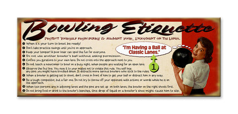 Bowling Etiquette Wood Sign 17x44