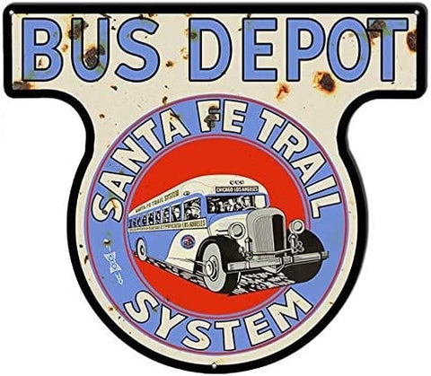 Bus Depot Santa Fe Trail Reproduction Cut Out Nostalgic Sign 16.4×18.8