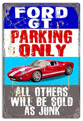 GT Parking Only Metal Sign By Phil Hamilton Comes in 3 Sizes