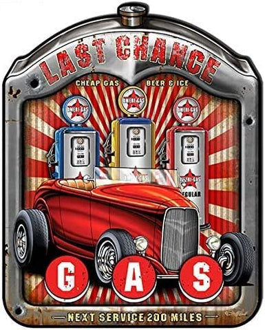 Last Chance Gas Cut out metal sign