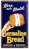 Nostagic Bermaline Bread Reproduction Sign 8x14