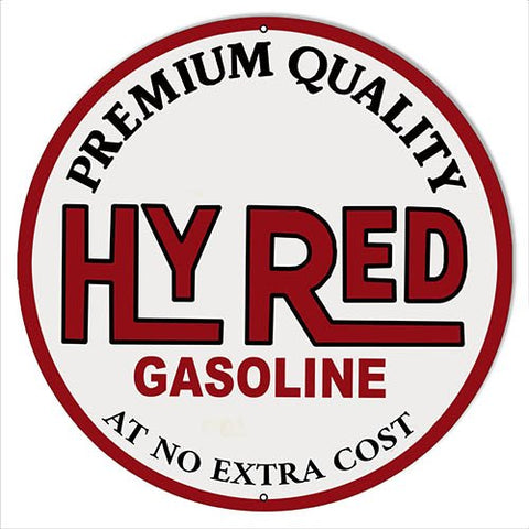ArtFuzz Hy Red Gasoline Reproduction Garage Metal Sign 30 Round