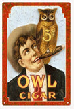 Vintage OWL Cigar Reproduction Sign 12x18