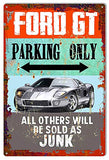 GT Parking Only Metal Sign By Artist Phil Hamilton