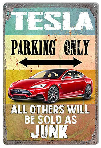 Tesla Parking Only Metal Sign By Artist Phil Hamilton