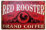 Vintage Red Rooster Coffee Reproduction Sign 12x18