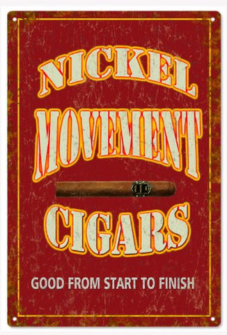 Vintage Nickel Movement Cigars Reproduction Sign 12x18