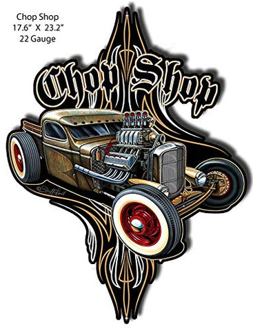 Chop Shop Laser Cut Out Metal Rat Rod Sign Garage Art By Steve McDonald 17.6×23.2