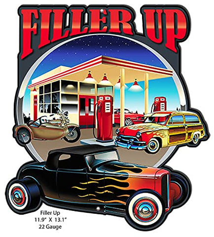 Filler Up Hot Rod Garage Art Laser Cut Out Metal Sign By Bernard Oliver