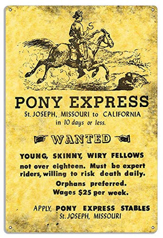 Pony Express St Joseph Missouri To California Repro Sign 12×18 .040 Alum