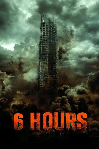 6 Hours: The End Style A Movie Poster 27 x 40 inch