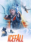 Icefall Style A Movie Poster 11 x 17 inch