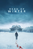Dead of Winter Style A Movie Poster 27 x 40 inch