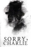 Sorry, Charlie Style A Movie Poster 27 x 40 inch