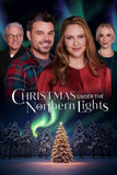 Christmas Under the Northern Lights Style A Movie Poster 27 x 40 inch