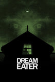 Dream Eater Style A Movie Poster 11 x 17 inch