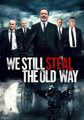 We Still Steal the Old Way Style A Movie Poster 11 x 17 inch