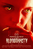 Bloodthirsty Style C Movie Poster 11 x 17 inch
