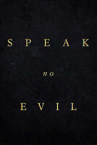 Speak No Evil Style C Movie Poster 27 x 40 inch