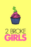 2 Broke Girls Style: 2 - 11 x 17 inch. TV Show Poster