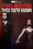 Spring Awakening: Those You've Known Style A Movie Poster 11 x 17 inch