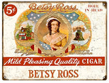 Vintage Betsy Ross Cigar Reproduction Sign 9x12