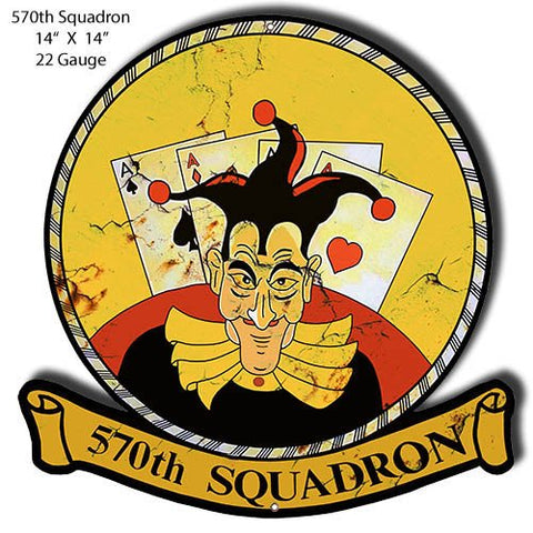 570th Squadron Cut Out Metal Sign By Steve McDonald 14x14