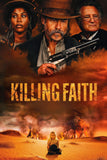 Killing Faith Style A Movie Poster 11 x 17 inch