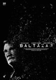 Baltazar Style A Movie Poster 11 x 17 inch