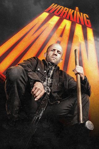 A Working Man Style A Movie Poster 11 x 17 inch