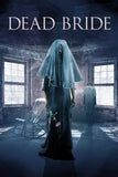 Dead Bride Style A Movie Poster 11 x 17 inch