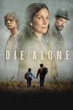Die Alone Style D Movie Poster 11 x 17 inch