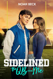 Sidelined: The QB and Me Style C Movie Poster 11 x 17 inch