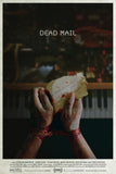 Dead Mail Style A Movie Poster 11 x 17 inch