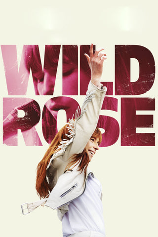 Wild Rose Style A Movie Poster 11 x 17 inch