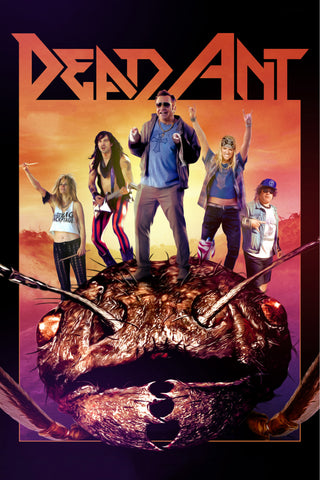 Dead Ant Style E Movie Poster 11 x 17 inch